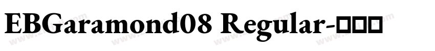 EBGaramond08 Regular字体转换